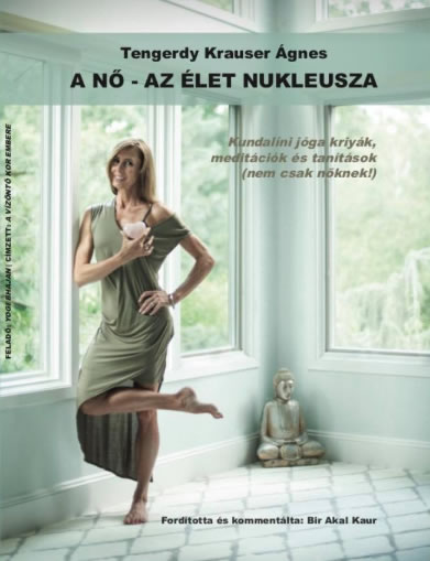 A Nő, az Élet nukleusza